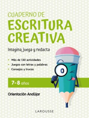 (22).ESCRITURA CREATIVA 7-8 AÑOS (VACACIONES)