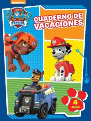 4 AÑOS PAW PATROL CUADERNO DE VACAC