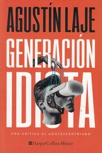 (S/DEV) GENERACION IDIOTA