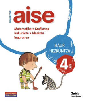 Oporretan aise 4 haur vacaciones santillana