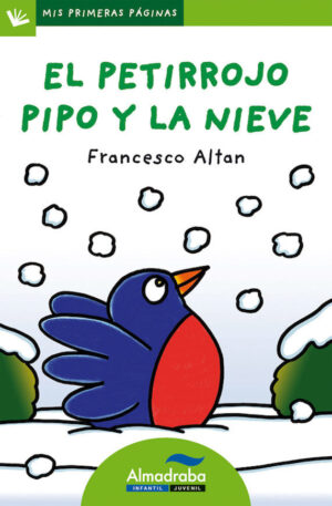 El petirrojo pipo y la nieve
