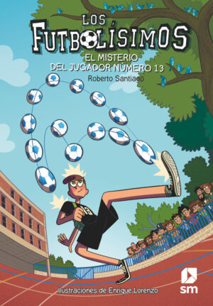 Futbolisimos 13 el misterio del jug