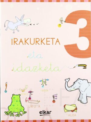 Irakurketa eta idazketa 3