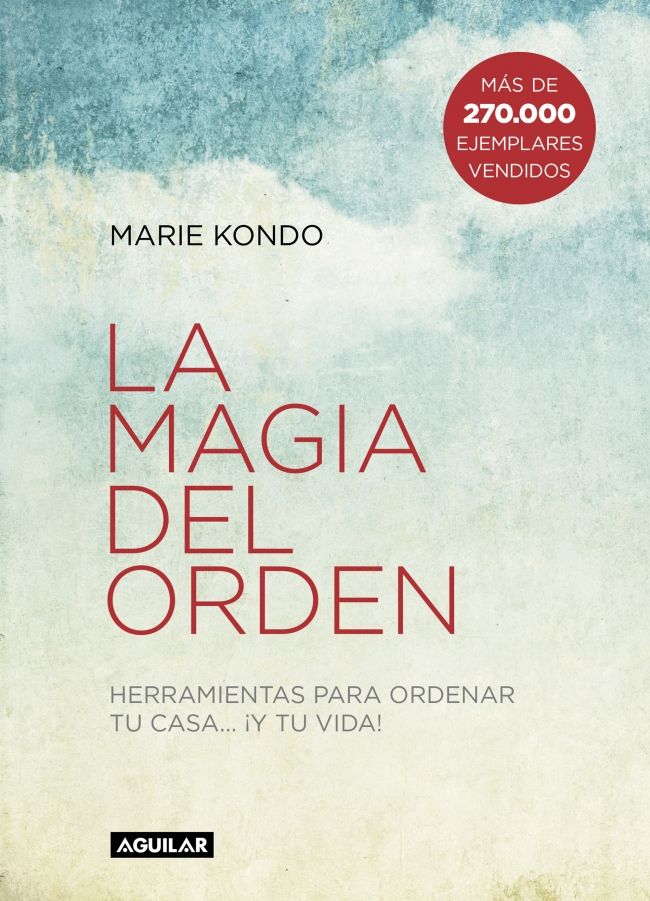La magia del orden (la magia del orden 1) 1 La magia del orden (la magia del orden 1)