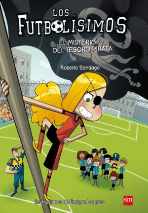 Los futbolisimos 10 el misterio del