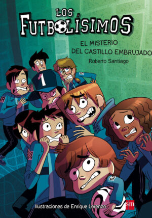 Los futbolisimos 6 el misterio del