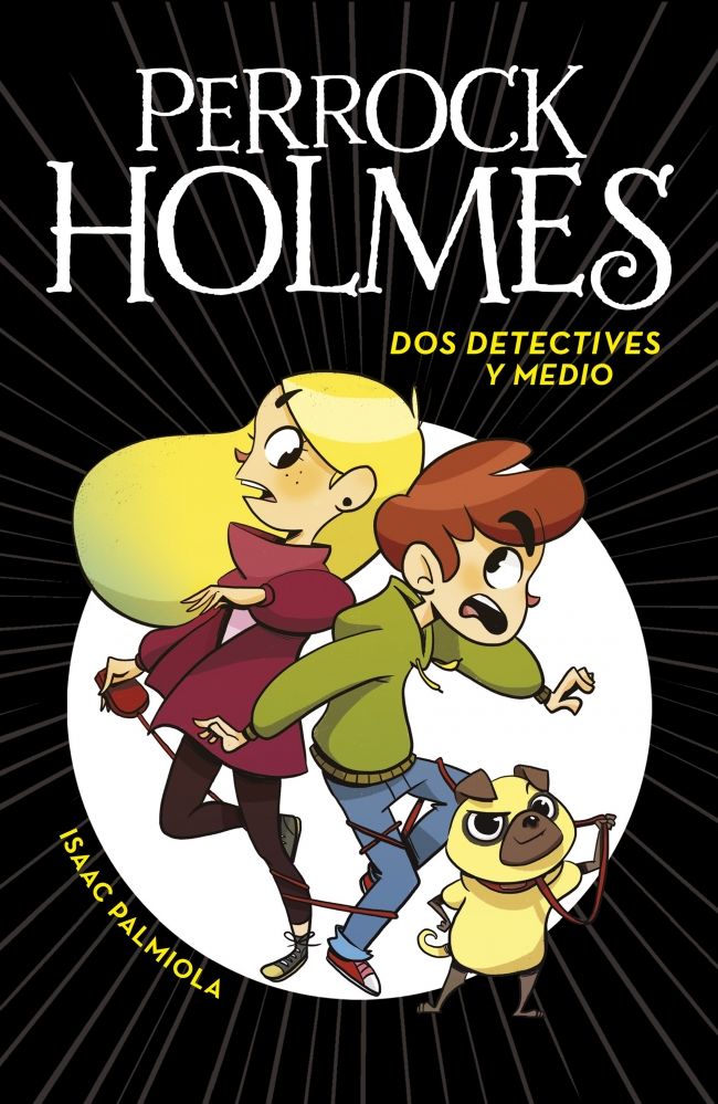 Perrock holmes 1 - dos detectives y medio 1 Perrock holmes 1 - dos detectives y medio