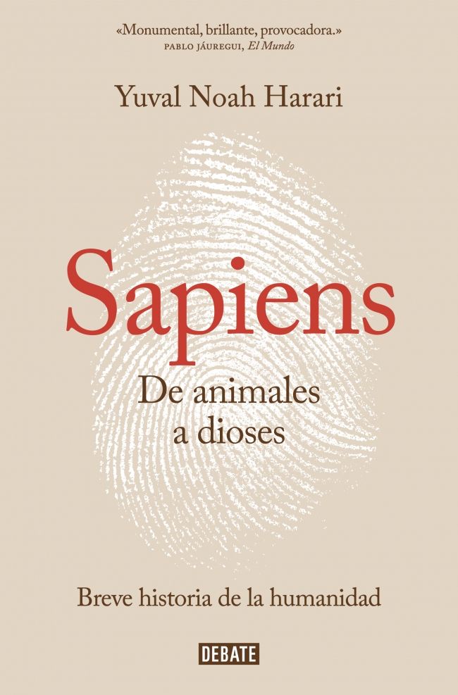 Sapiens. de animales a dioses 1 Sapiens. de animales a dioses