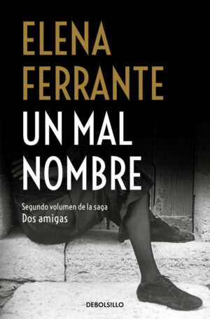 Un mal nombre (dos amigas 2)