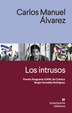 129.LOS intrusos.(cronicas)