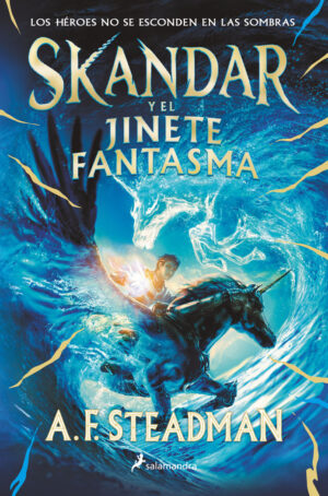 Skandar y el jinete fantasma (skandar 2)