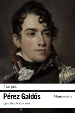 7 de julio episodios nacionales