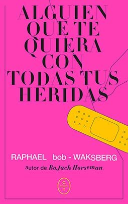 Alguien que te quiera con todas