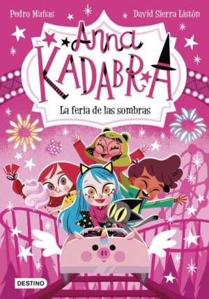 Anna kadabra 11 la feria de las som