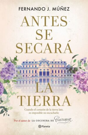 Antes se secara la tierra