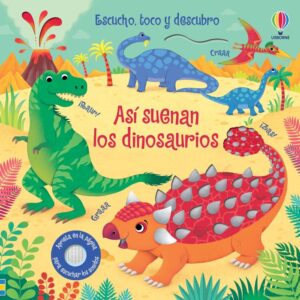 Asi suenan los dinosaurios