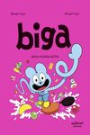 Biga 6. arrosa koloreko bizitza!