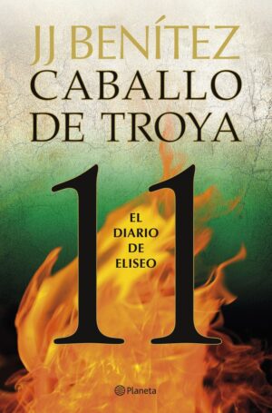 Caballo de troya 11 diario eliseo b