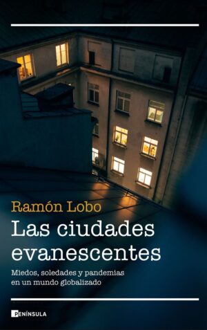 Ciudades evanescentes