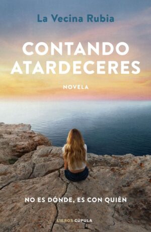 Contando atardeceres la vecina rubi
