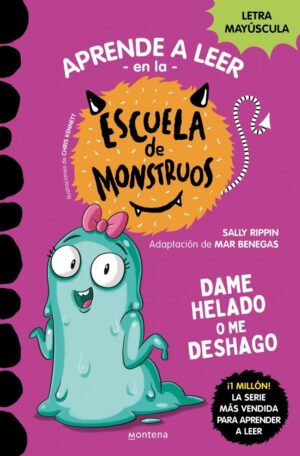 Aprender a leer en la escuela de monstruos 10 - dame helado o me deshago
