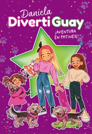 Daniela divertiguay 5 aventura pati