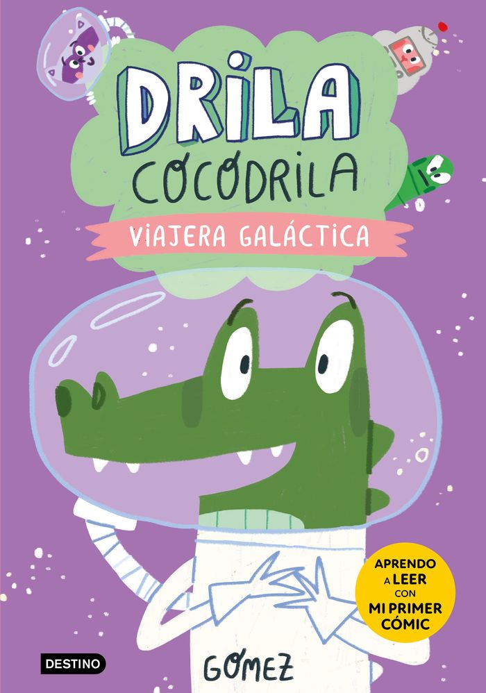 Drila cocodrila 4. viajera galactica 1 Drila cocodrila 4. viajera galactica