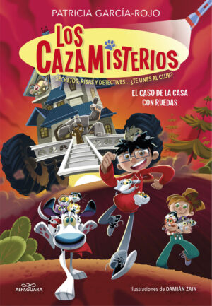 El caso de la casa con ruedas (los cazamisterios 4