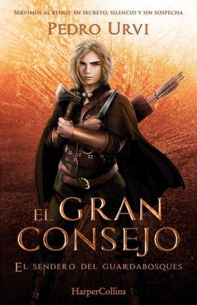 El gran consejo (el sendero del guardabosques, libro 10) 1 El gran consejo (el sendero del guardabosques