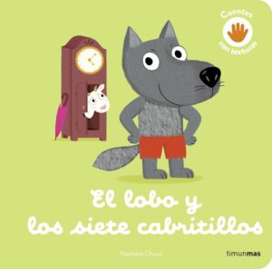 El lobo y los siete cabritillos. cuento con texturas