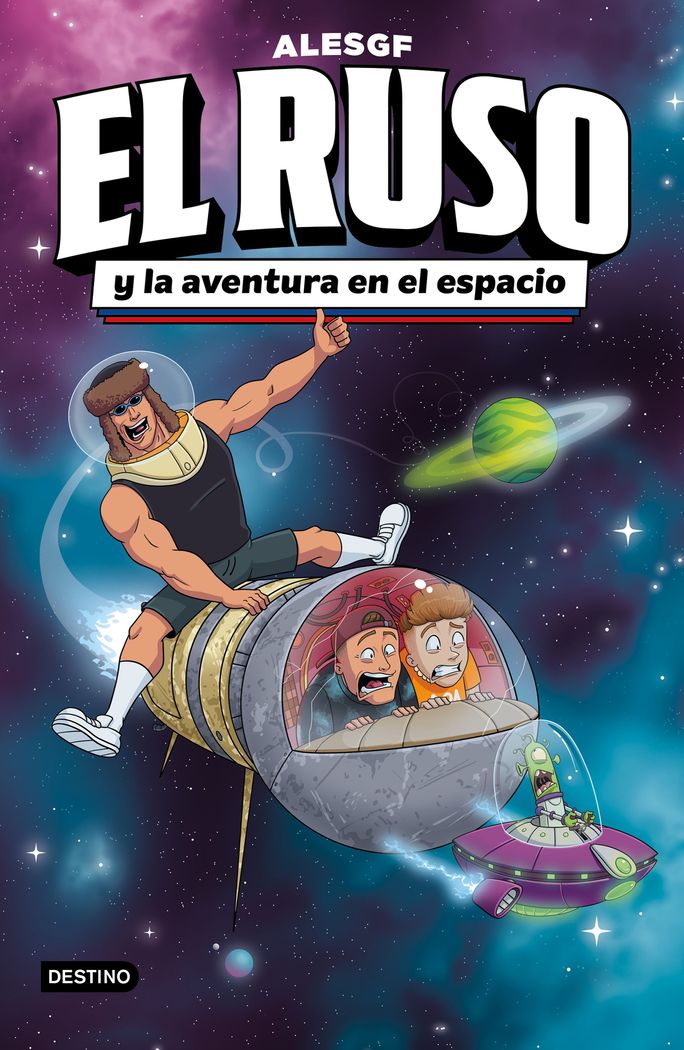 El ruso 2. el ruso y la aventura en el espacio 1 El ruso 2. el ruso y la aventura en el espacio
