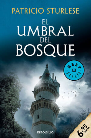 El umbral del bosque Bols