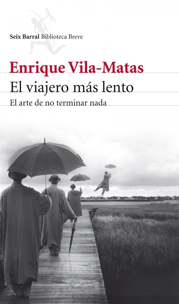 El viajero más lento 1 El viajero más lento