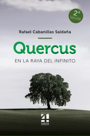 En la raya del infinito quercus
