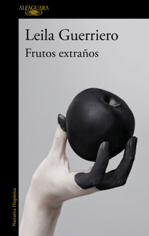 Frutos extraños edicion ampliada