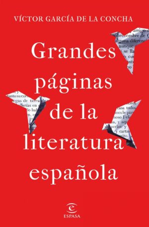 Grandes paginas literatura española