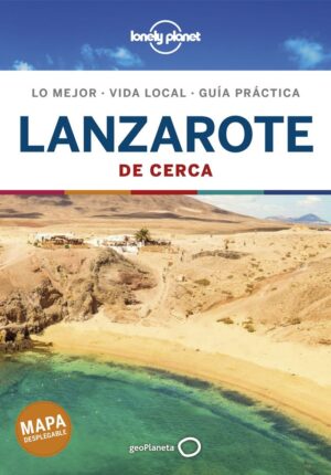 Guia lanzarote de cerca lonely plan