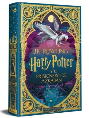 Harry potter y el prisionero de azkaban (ed. minal