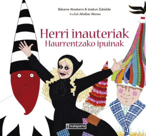Herri inauteriak - haurrentzako ipuinak