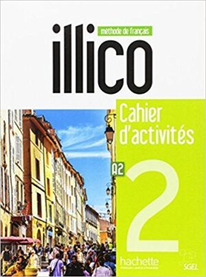 Illico 2 A2 Cahier dactivites