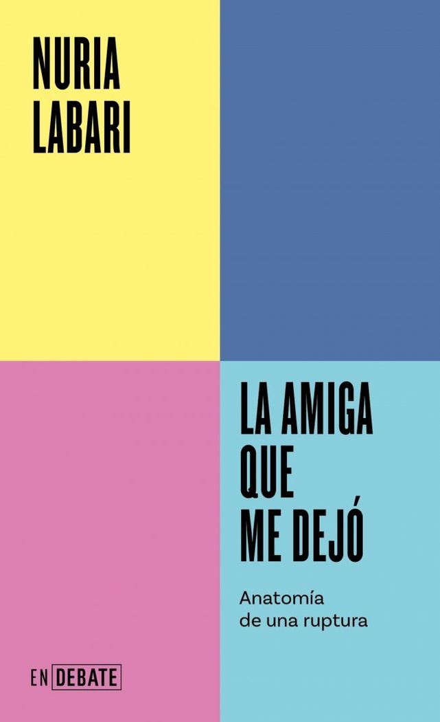 La amiga que me dejó (serie endebate) 1 La amiga que me dejó (serie endebate)