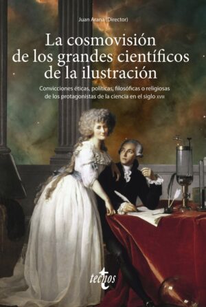 La cosmovision de los grandes cientificos de la il