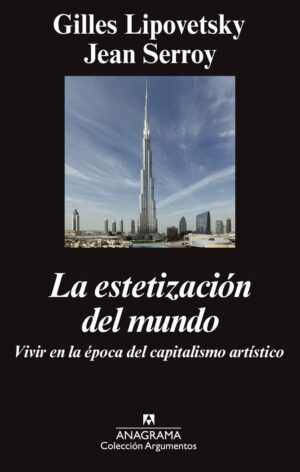 La estetizacion del mundo