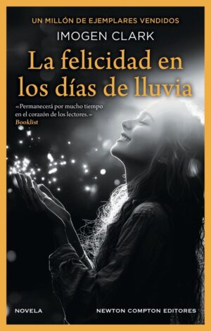 La felicidad en los días de lluvia
