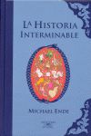 La historia interminable (colección alfaguara clásicos) 1 La historia interminable (colección alfaguara clásicos)
