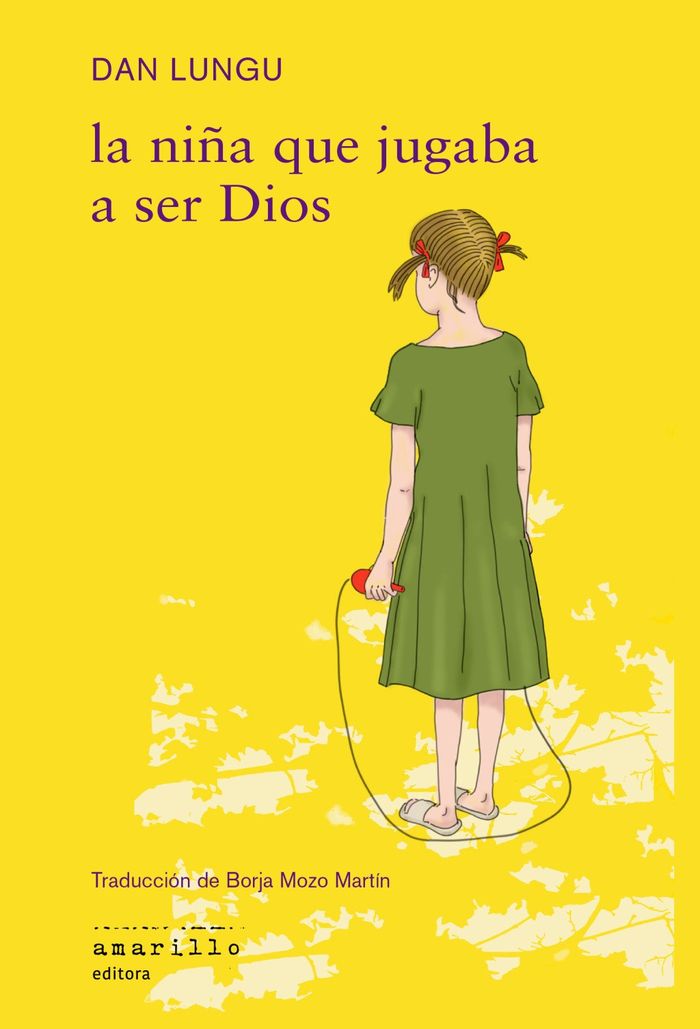 La niña que jugaba a ser dios 1 La niña que jugaba a ser dios