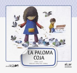 La paloma coja letra grande algar