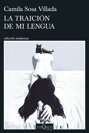 La traición de mi lengua
