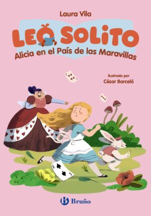 Leo solito alicia en el país de las maravillas