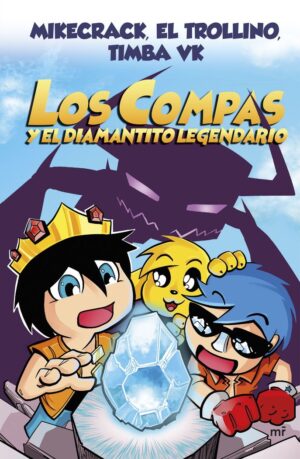 Los compas 1 y el diamantito legend